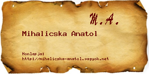 Mihalicska Anatol névjegykártya